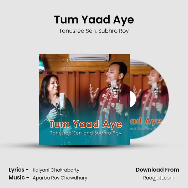 Tum Yaad Aye - Tanusree Sen album cover 