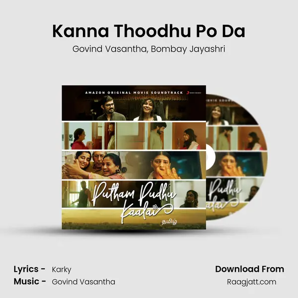 Kanna Thoodhu Po Da mp3 song