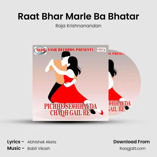 Raat Bhar Marle Ba Bhatar mp3 song