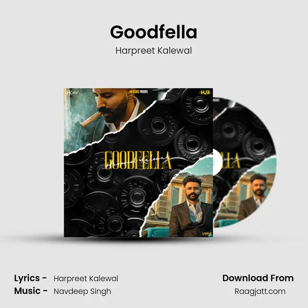 Goodfella - Harpreet Kalewal album cover 