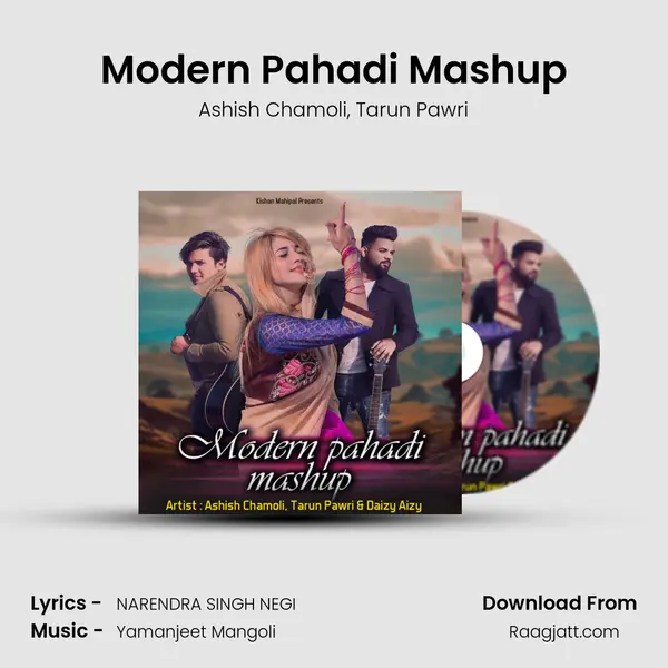 Modern Pahadi Mashup - Ashish Chamoli album cover 