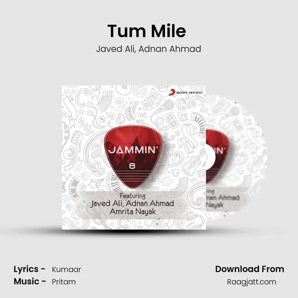 Tum Mile (Jammin') - Javed Ali album cover 