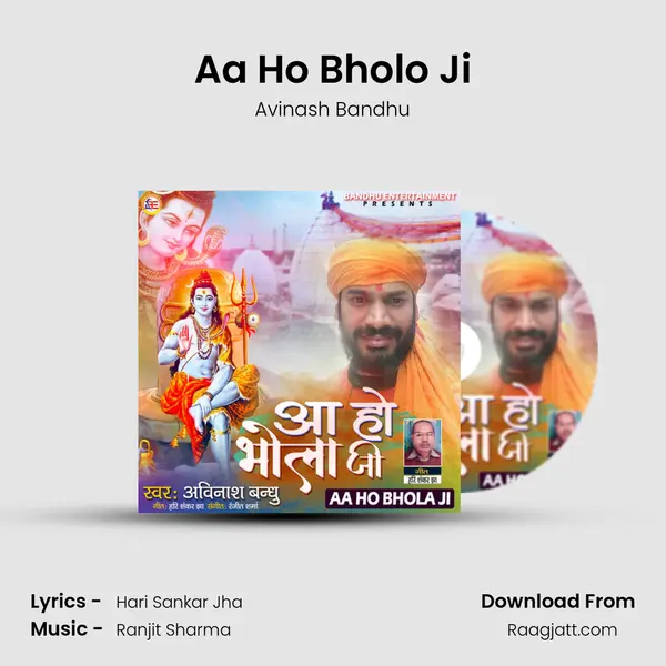 Aa Ho Bholo Ji - Avinash Bandhu album cover 