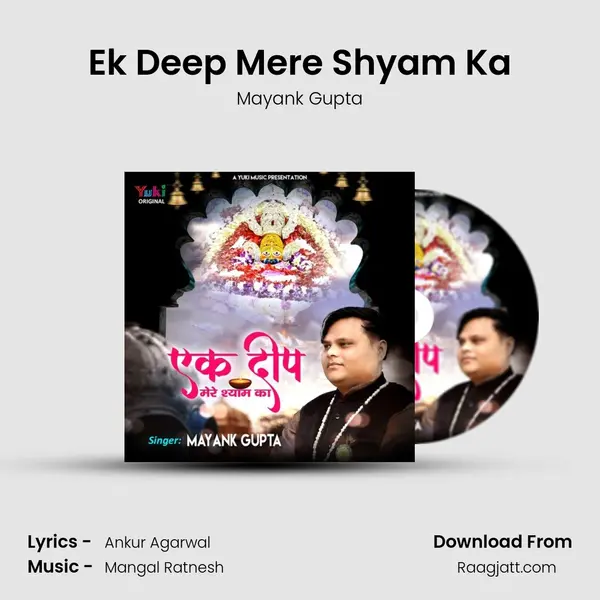 Ek Deep Mere Shyam Ka - Mayank Gupta album cover 