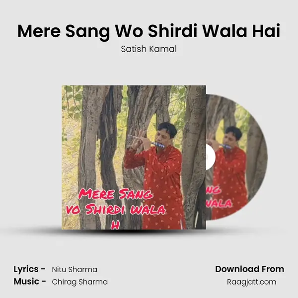 Mere Sang Wo Shirdi Wala Hai - Satish Kamal album cover 