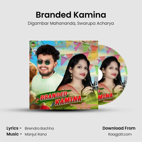 Branded Kamina mp3 song