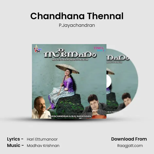 Chandhana Thennal mp3 song