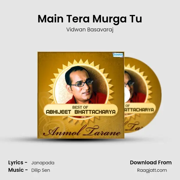 Main Tera Murga Tu mp3 song