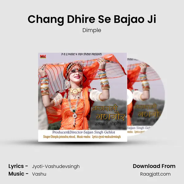 Chang Dhire Se Bajao Ji - Dimple album cover 