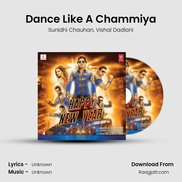 Dance Like A Chammiya - Sunidhi Chauhan album cover 