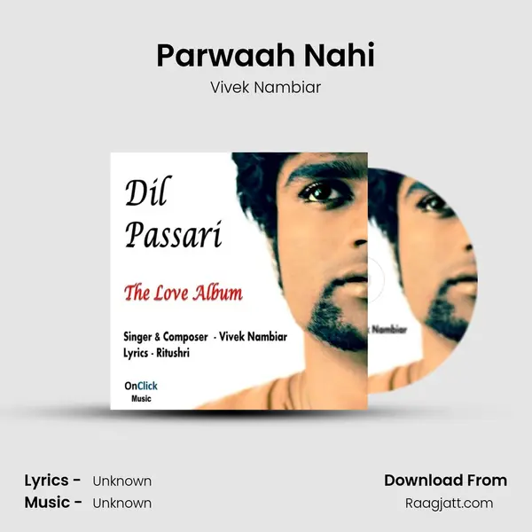 Parwaah Nahi mp3 song