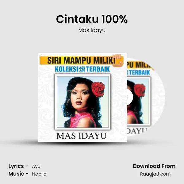 Cintaku 100% - Mas Idayu mp3 song