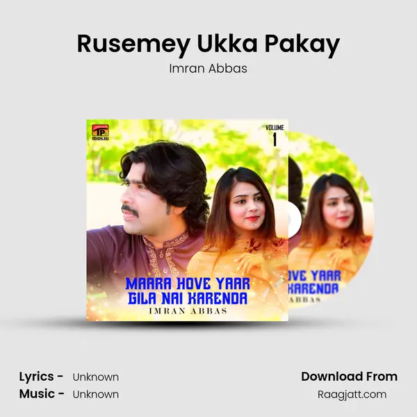 Rusemey Ukka Pakay - Imran Abbas album cover 