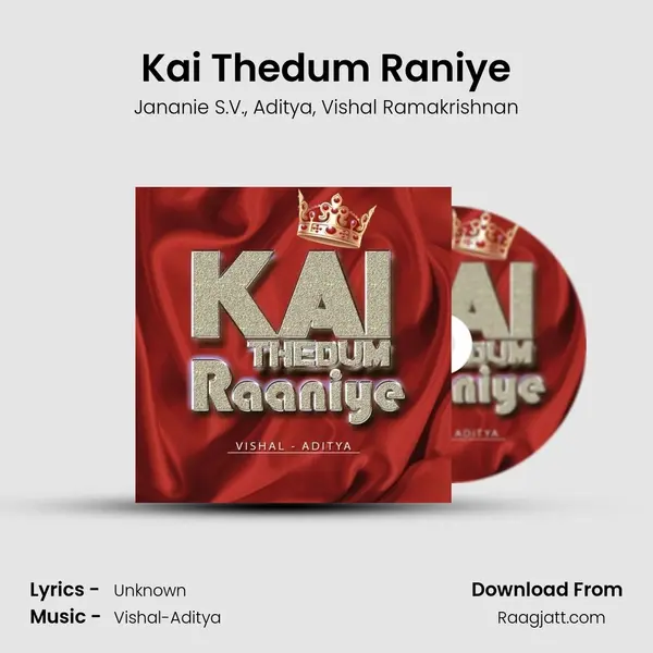 Kai Thedum Raniye mp3 song