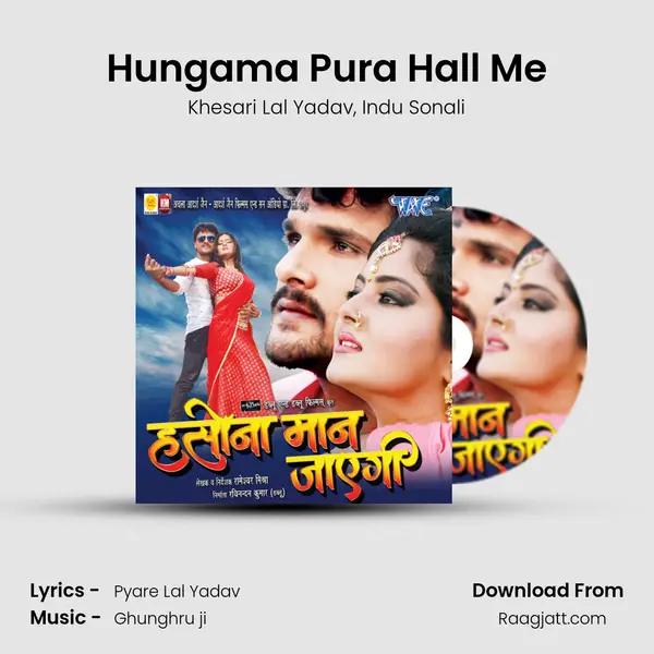 Hungama Pura Hall Me - Khesari Lal Yadav album cover 