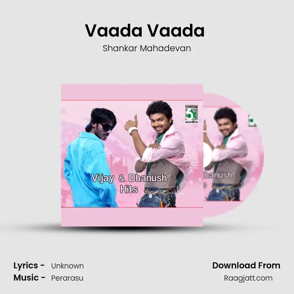 Vaada Vaada (From Sivakasi) - Shankar Mahadevan album cover 