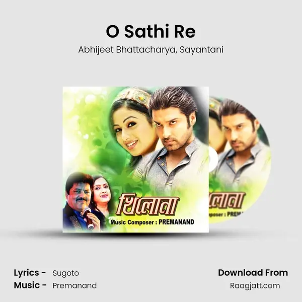 O Sathi Re mp3 song