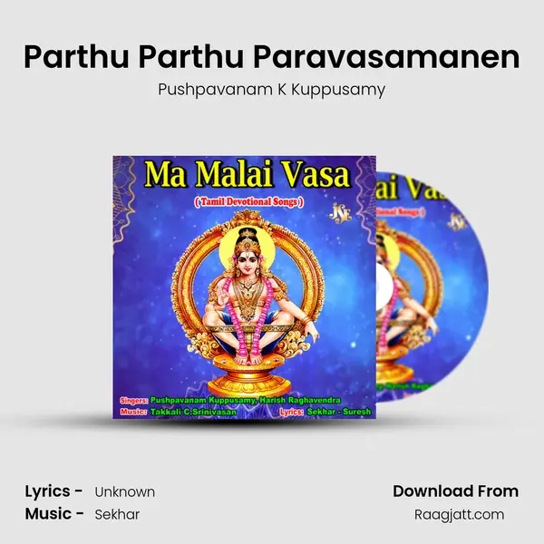 Parthu Parthu Paravasamanen mp3 song