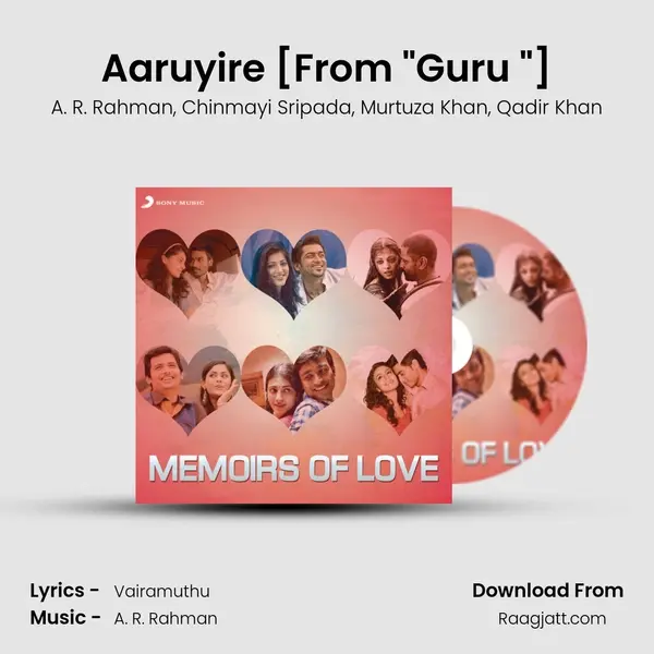 Aaruyire [From Guru (Tamil)] mp3 song