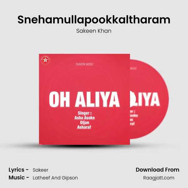 Snehamullapookkaltharam - Sakeen Khan album cover 