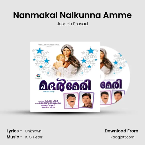 Nanmakal Nalkunna Amme - Joseph Prasad album cover 