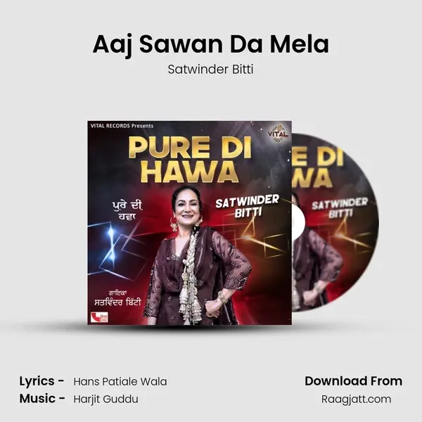 Aaj Sawan Da Mela - Satwinder Bitti album cover 