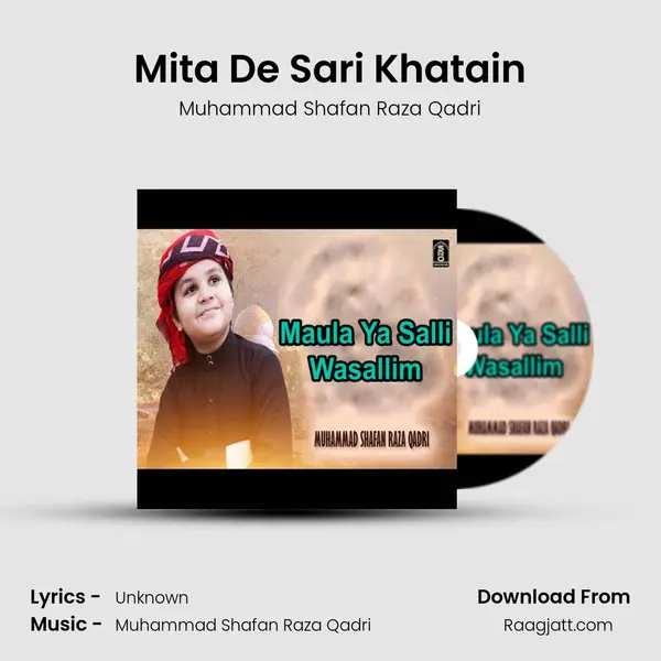 Mita De Sari Khatain - Muhammad Shafan Raza Qadri album cover 