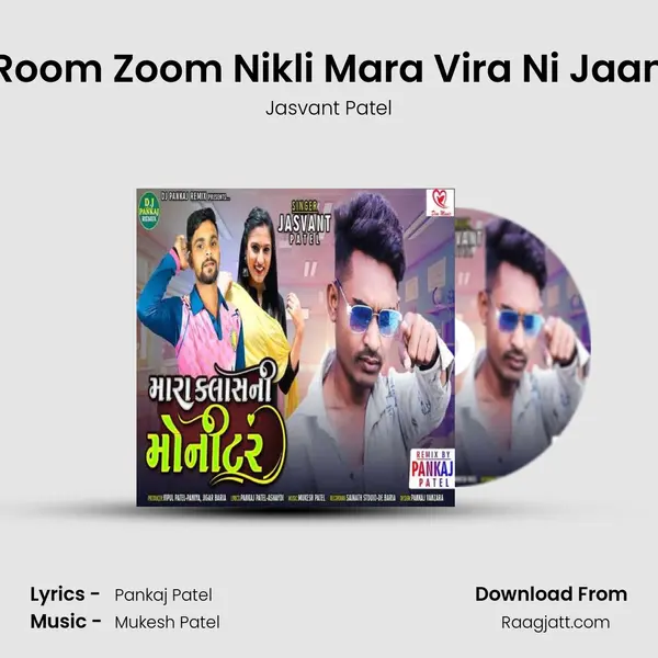 Room Zoom Nikli Mara Vira Ni Jaan mp3 song