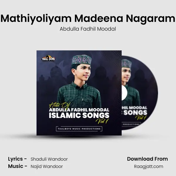 Mathiyoliyam Madeena Nagaram mp3 song