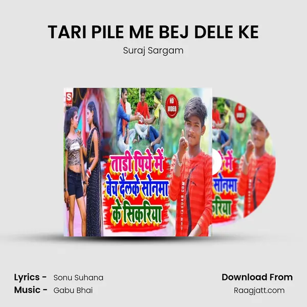 TARI PILE ME BEJ DELE KE mp3 song