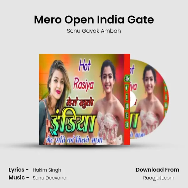 Mero Open India Gate - Sonu Gayak Ambah album cover 