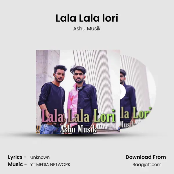 Lala Lala lori mp3 song