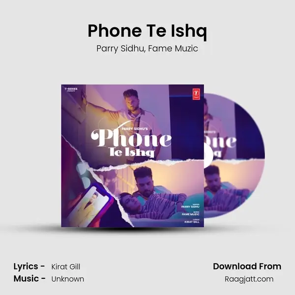 Phone Te Ishq - Parry Sidhu album cover 