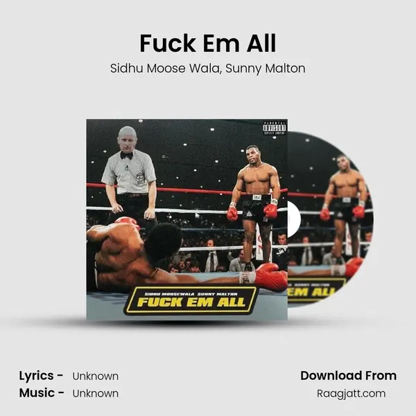 Fuck Em All - Sidhu Moose Wala album cover 