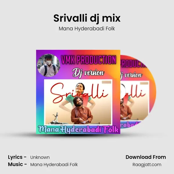 Srivalli dj mix - Mana Hyderabadi Folk album cover 