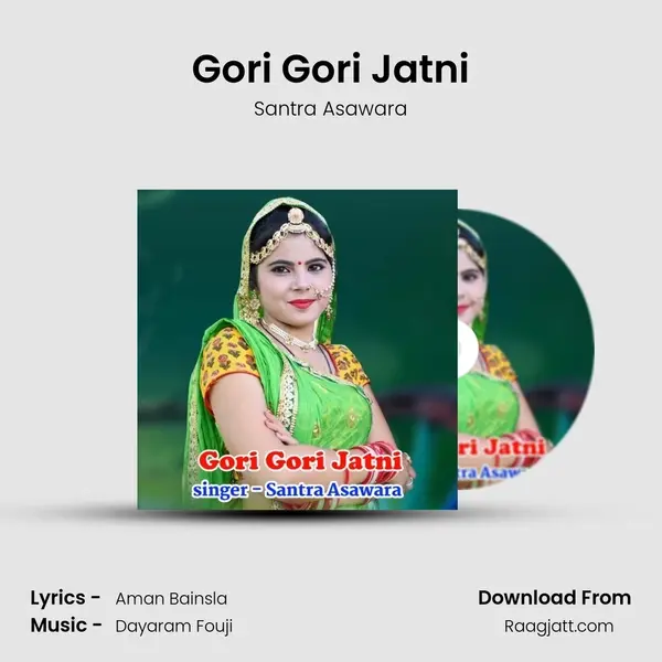 Gori Gori Jatni mp3 song