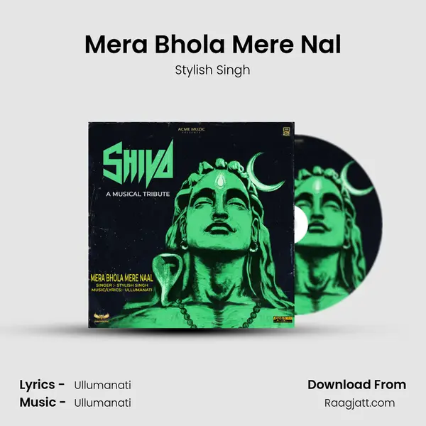 Mera Bhola Mere Nal - Stylish Singh album cover 