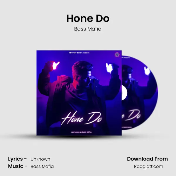 Hone Do - Bass Mafia album cover 