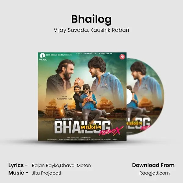 Bhailog mp3 song