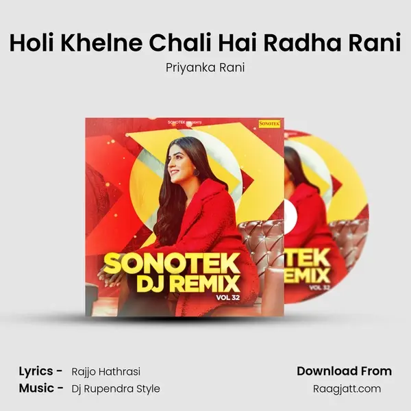 Holi Khelne Chali Hai Radha Rani - Priyanka Rani album cover 