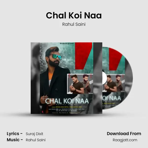 Chal Koi Naa - Rahul Saini album cover 