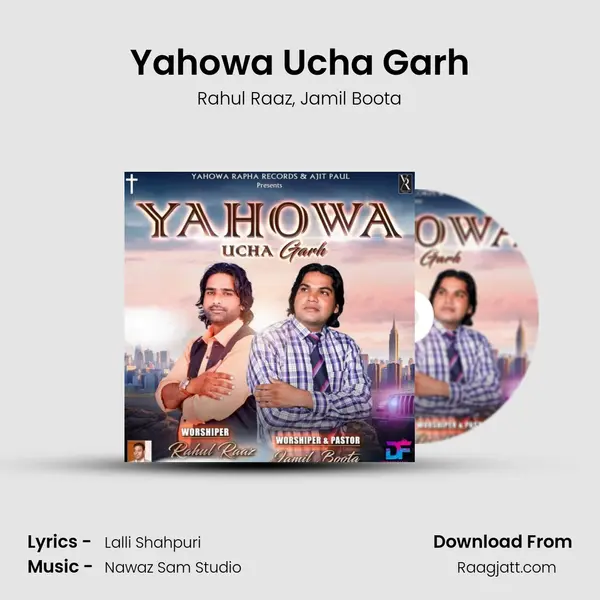 Yahowa Ucha Garh mp3 song