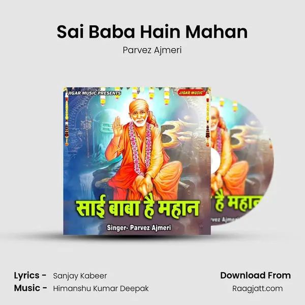 Sai Baba Hain Mahan - Parvez Ajmeri album cover 