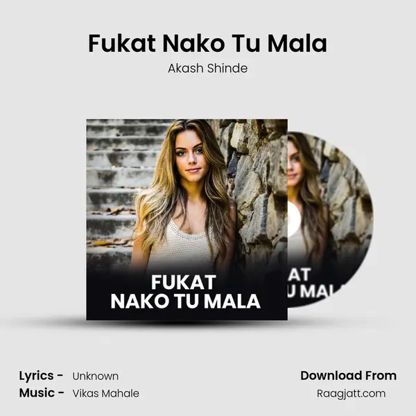 Fukat Nako Tu Mala mp3 song