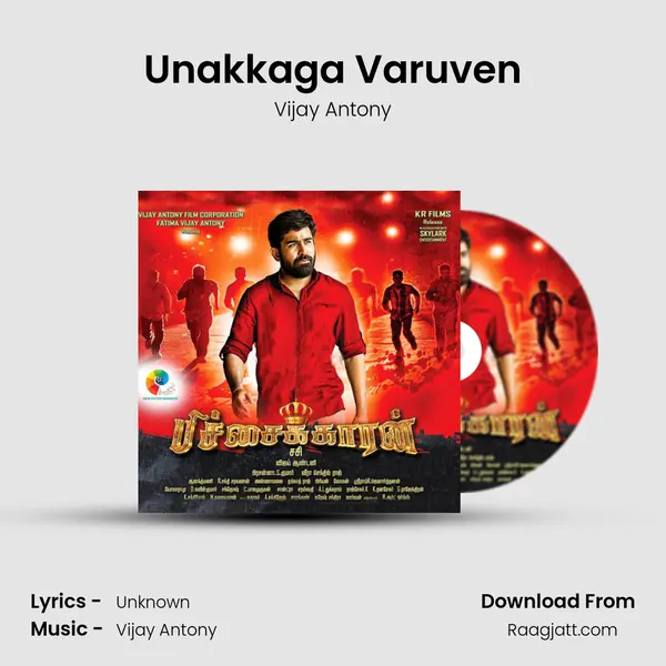 Unakkaga Varuven - Vijay Antony mp3 song