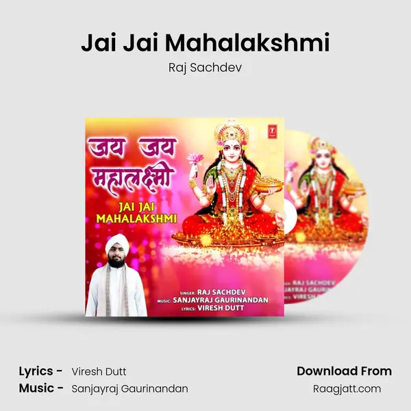 Jai Jai Mahalakshmi - Raj Sachdev album cover 