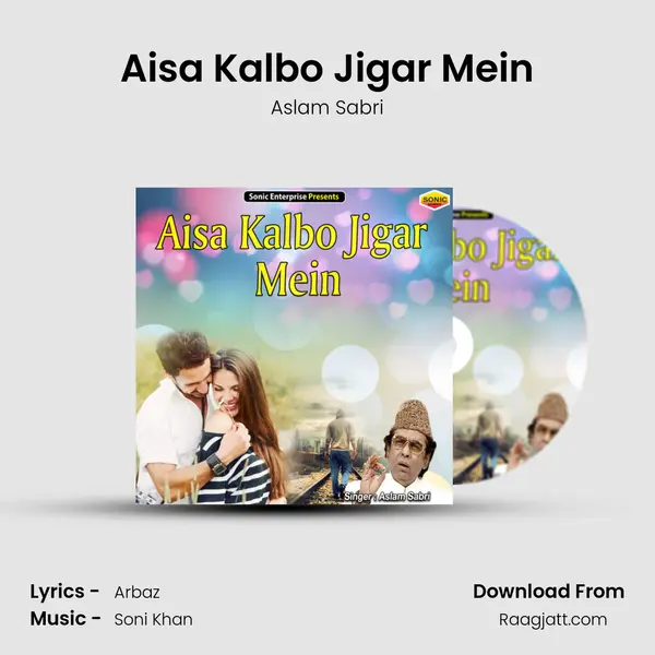 Aisa Kalbo Jigar Mein mp3 song