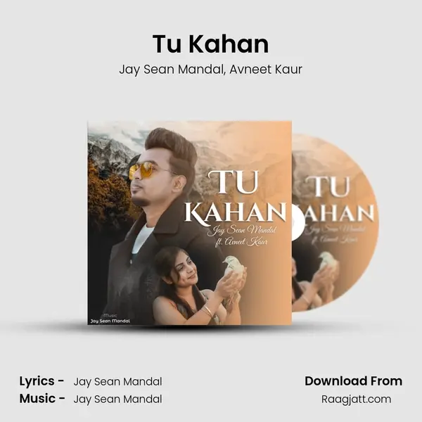 Tu Kahan - Jay Sean Mandal album cover 