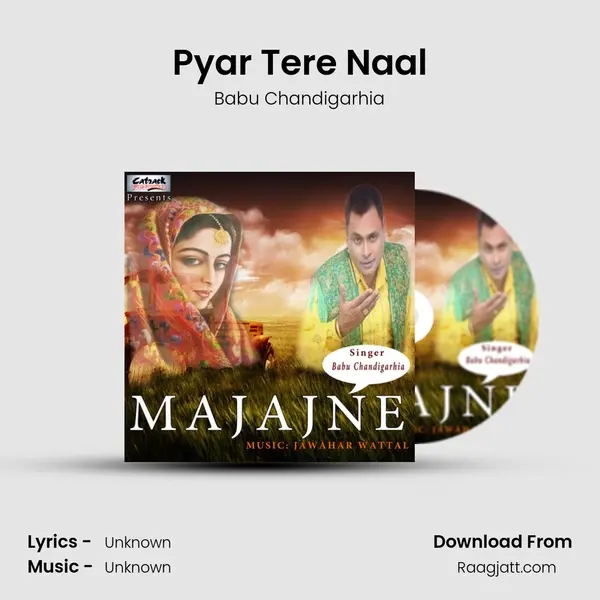 Pyar Tere Naal - Babu Chandigarhia album cover 