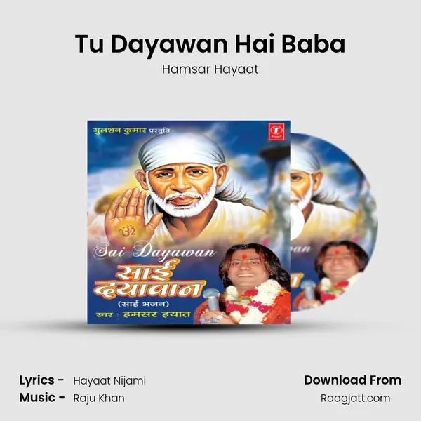 Tu Dayawan Hai Baba mp3 song